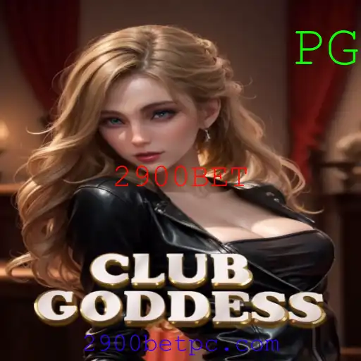 Explorando o Jogo ClubGoddess e sua Dinâmica com 2900BET